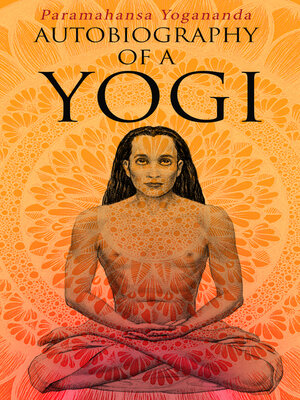 cover image of Autobiography of a Yogi